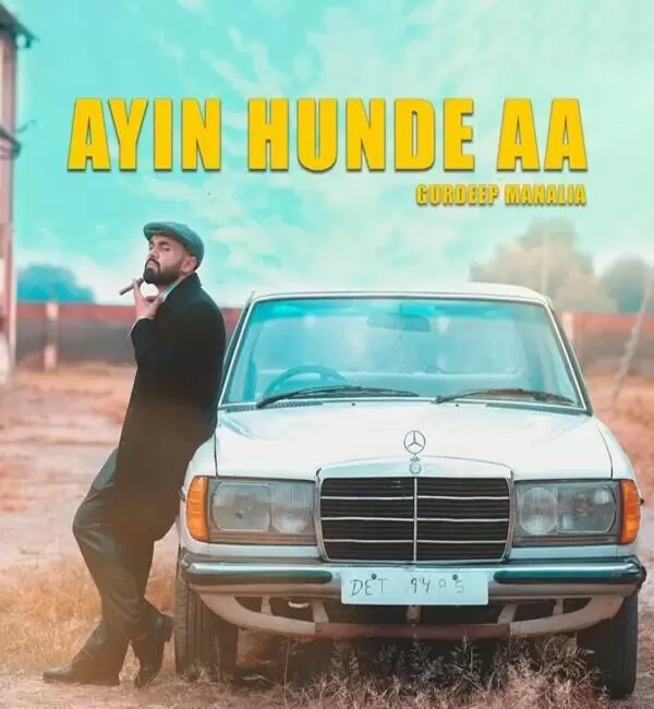 Ayin Hunde Aa Gurdeep Manalia Mp3 Download Song - Mr-Punjab