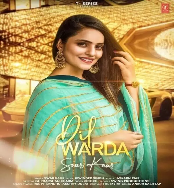 Dil Warda Swar Kaur Mp3 Download Song - Mr-Punjab