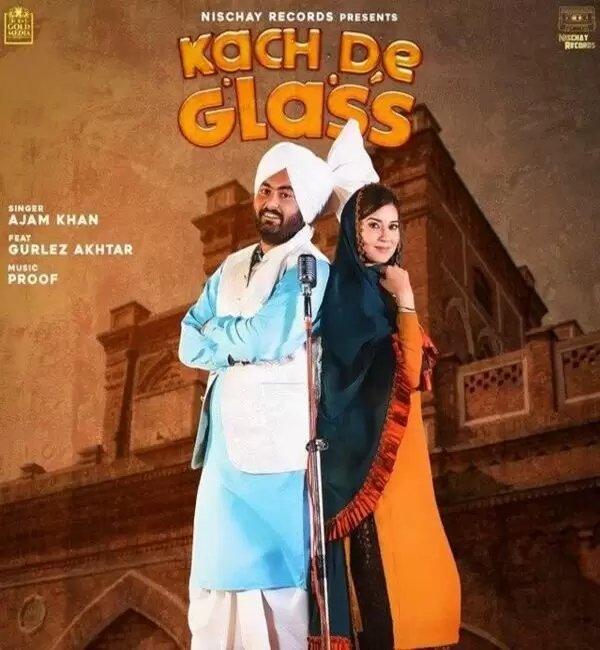 Kach De Glass Gurlez Akhtar Mp3 Download Song - Mr-Punjab
