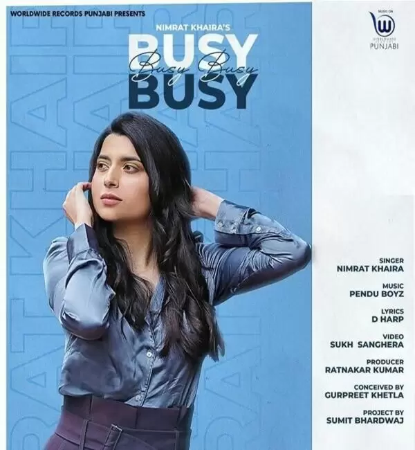 Busy Busy Nimrat Khaira Mp3 Download Song - Mr-Punjab