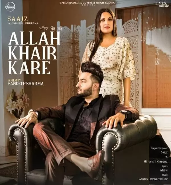 Allah Khair Kare Saajz Mp3 Download Song - Mr-Punjab