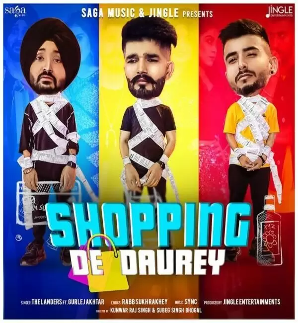 Shopping De Daurey The Landers Mp3 Download Song - Mr-Punjab
