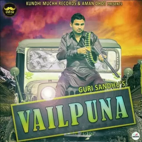 Vailpuna Guri Sandhu Mp3 Download Song - Mr-Punjab