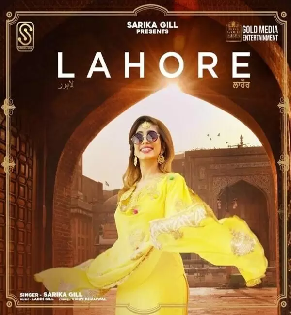 Lahore Sarika Gill Mp3 Download Song - Mr-Punjab
