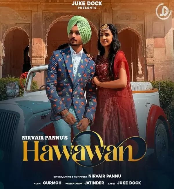 Hawawan Nirvair Pannu Mp3 Download Song - Mr-Punjab