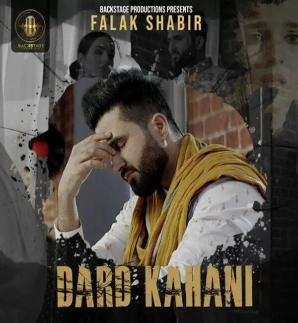 Dard Kahani Falak Shabir Mp3 Download Song - Mr-Punjab