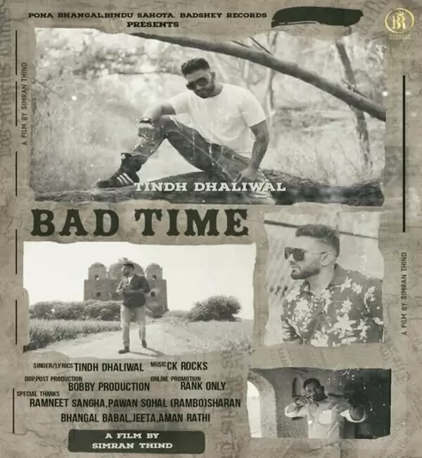 Bad Time Tindh Dhaliwal Mp3 Download Song - Mr-Punjab