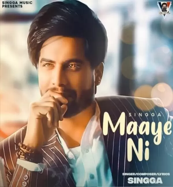 Maaye Ni Singga Mp3 Download Song - Mr-Punjab
