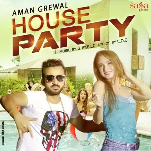 House Party Aman Grewal Mp3 Download Song - Mr-Punjab