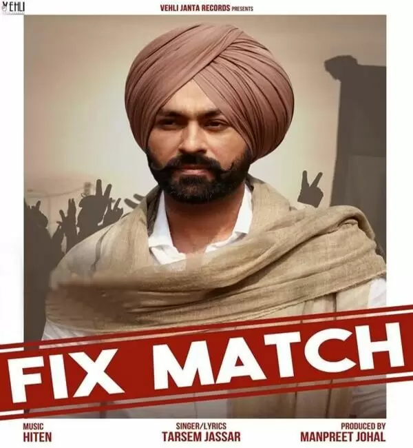 Fix Match Tarsem Jassar Mp3 Download Song - Mr-Punjab