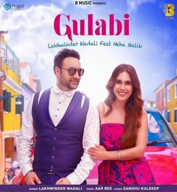 Gulabi Lakhwinder Wadali Mp3 Download Song - Mr-Punjab