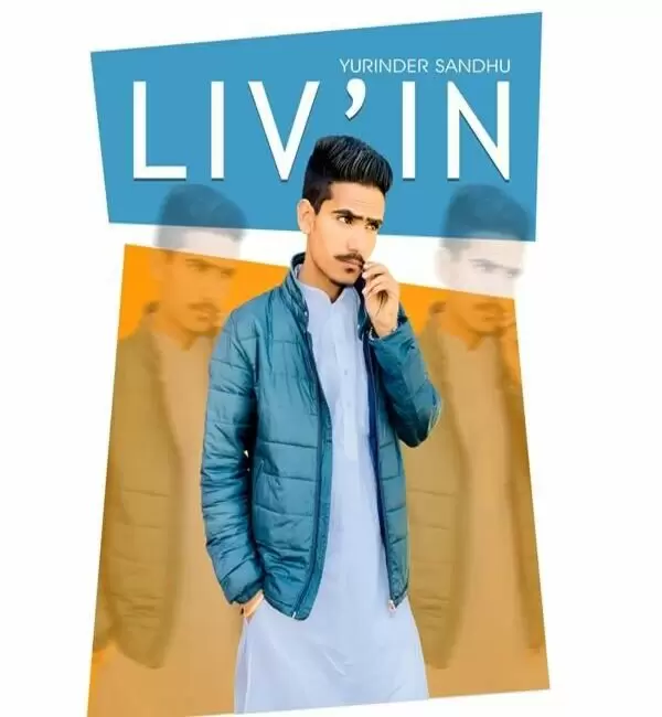 Liv In Yurinder Sandhu Mp3 Download Song - Mr-Punjab