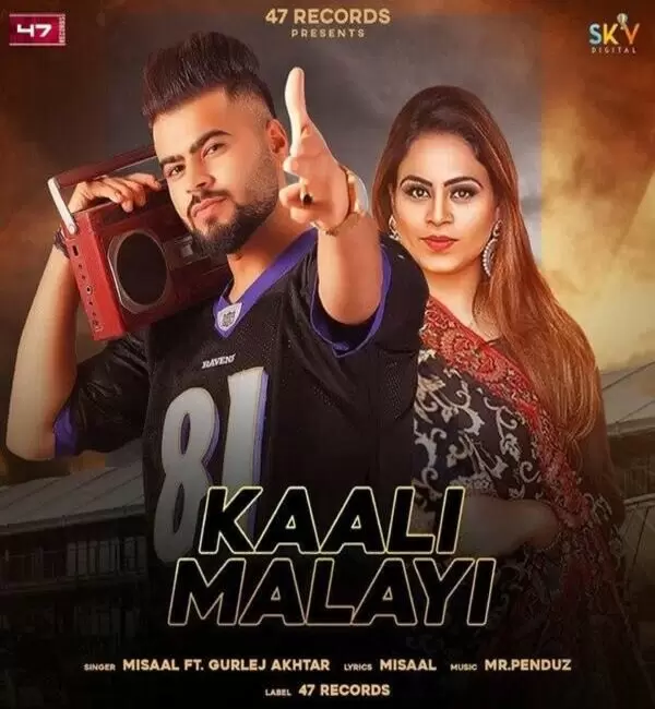 Kaali Malayi Misaal Mp3 Download Song - Mr-Punjab