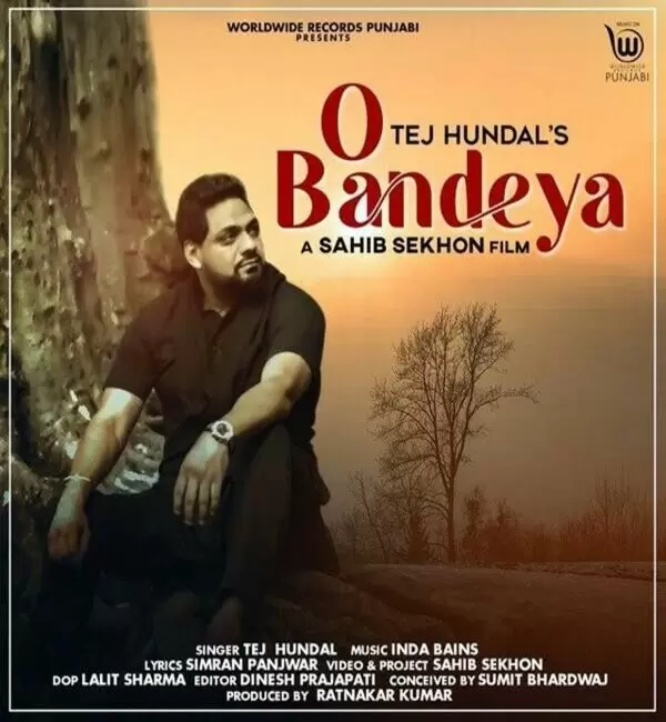 O Bandeya Tej Hundal Mp3 Download Song - Mr-Punjab