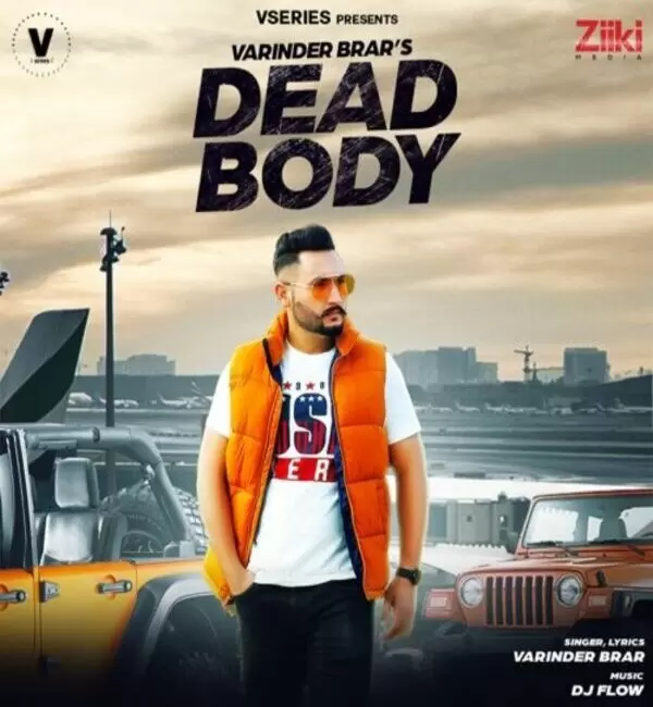 Dead Body Varinder Brar Mp3 Download Song - Mr-Punjab