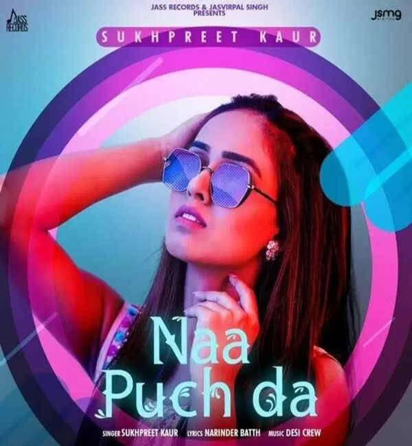 Naa Puch Da Sukhpreet Kaur Mp3 Download Song - Mr-Punjab