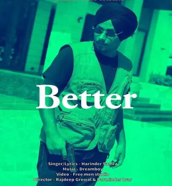 Better Harinder Samra Mp3 Download Song - Mr-Punjab