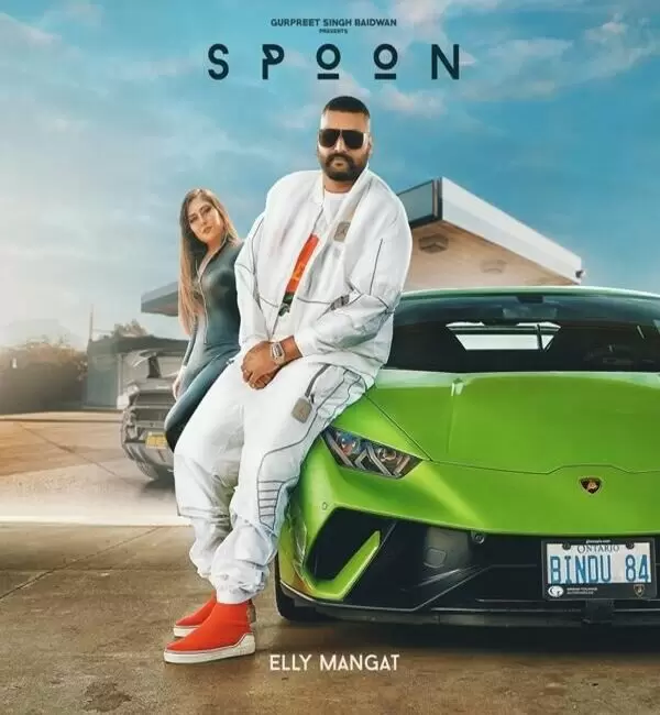 Spoon Elly Mangat Mp3 Download Song - Mr-Punjab