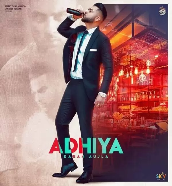 Adhiya (Original) Karan Aujla Mp3 Download Song - Mr-Punjab
