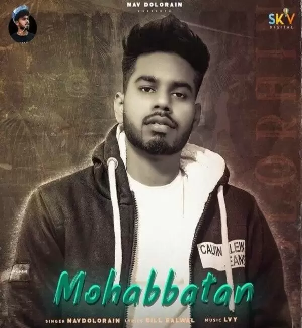 Mohabbatan Nav Dolorain Mp3 Download Song - Mr-Punjab