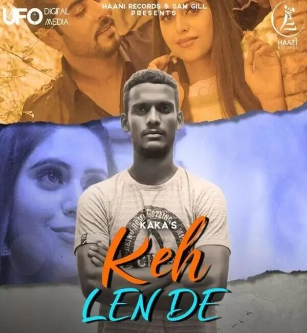 Keh Len De Kaka Mp3 Download Song - Mr-Punjab