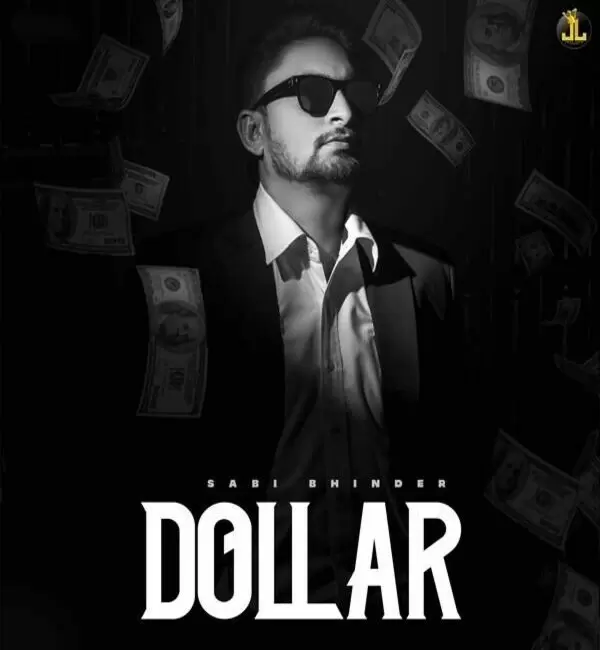 Dollar Sabi Bhinder Mp3 Download Song - Mr-Punjab