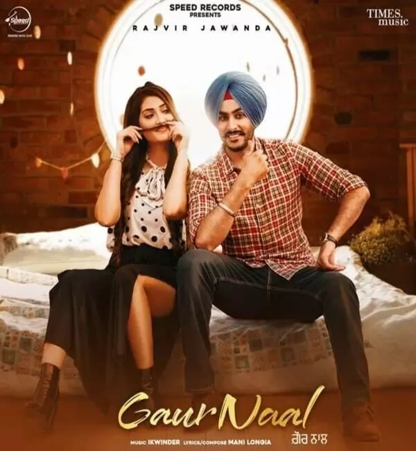 Gaur Naal Rajvir Jawanda Mp3 Download Song - Mr-Punjab