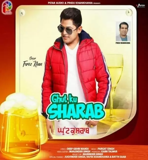 Ghut Ku Sharab Feroz Khan Mp3 Download Song - Mr-Punjab