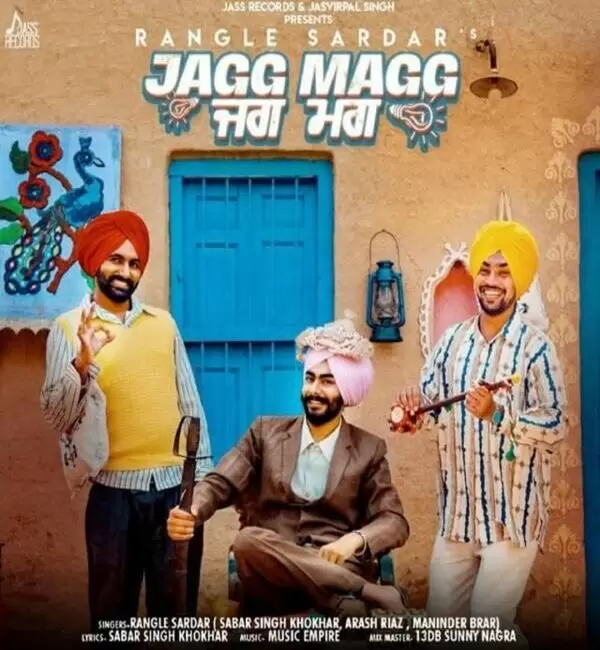 Jagg Magg Rangle Sardar Mp3 Download Song - Mr-Punjab