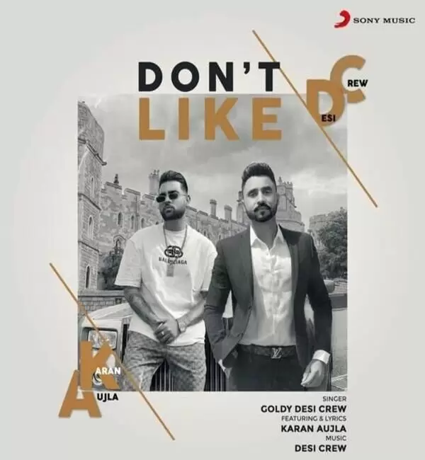 Dont Like Goldy Desi Crew Mp3 Download Song - Mr-Punjab