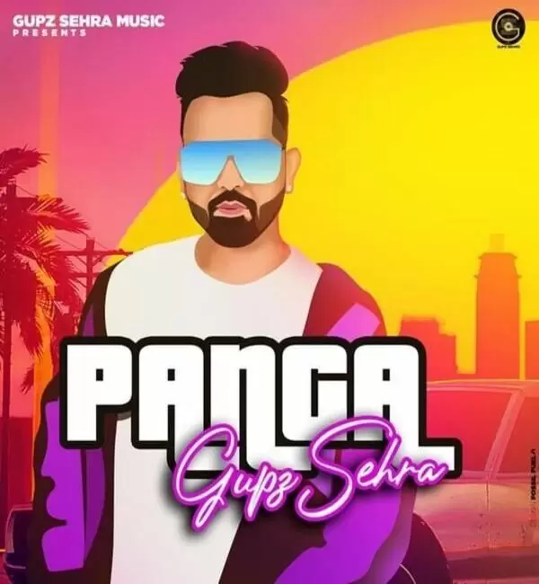 Panga Gupz Sehra Mp3 Download Song - Mr-Punjab