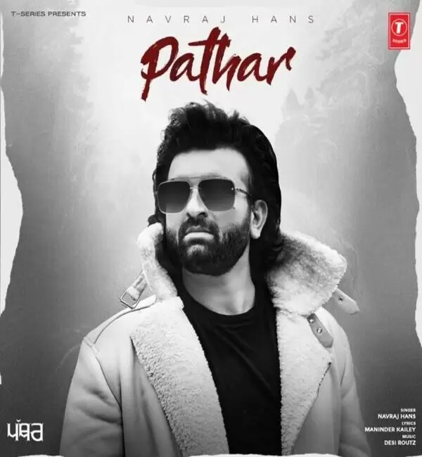 Pathar Navraj Hans Mp3 Download Song - Mr-Punjab