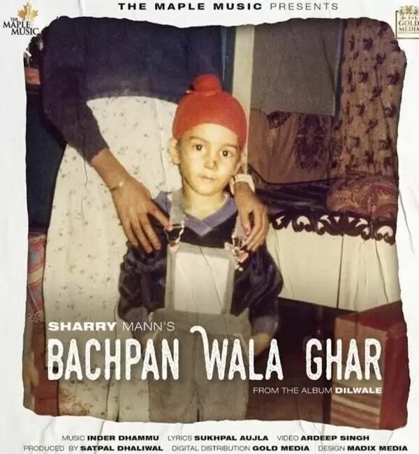 Bachpan Wala Ghar Sharry Maan Mp3 Download Song - Mr-Punjab