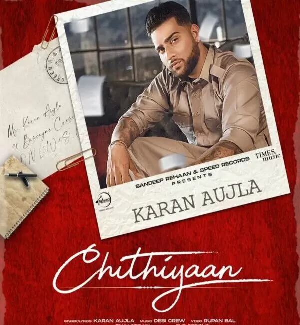 Chithiyaan Karan Aujla Mp3 Download Song - Mr-Punjab