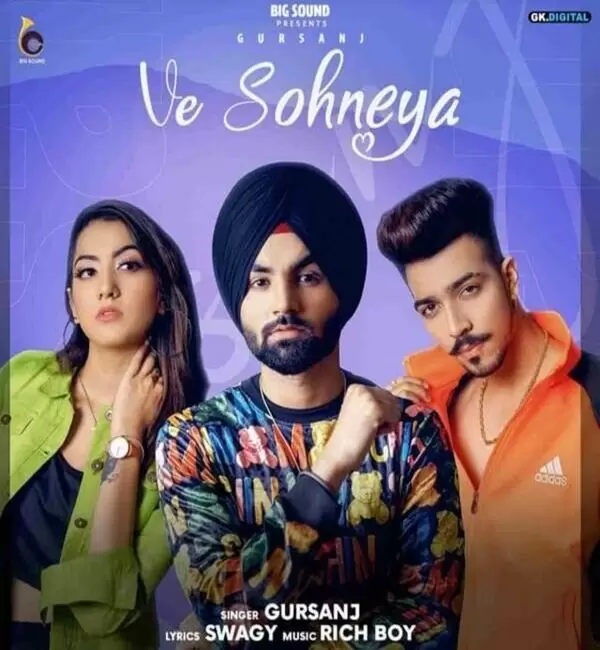 Ve Sohneya Gursanj Mp3 Download Song - Mr-Punjab
