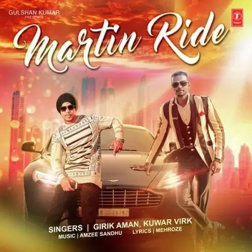 Martin Ride Girik Aman Mp3 Download Song - Mr-Punjab