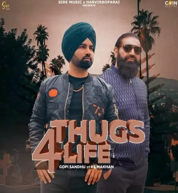 Thugs 4 Life Ks Makhan Mp3 Download Song - Mr-Punjab