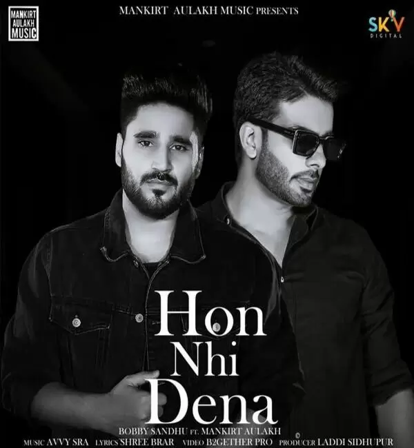 Hon Nhi Dena Mankirt Aulakh Mp3 Download Song - Mr-Punjab