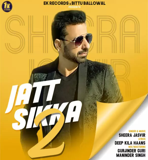 Jatt Sikka 2 Sheera Jasvir Mp3 Download Song - Mr-Punjab