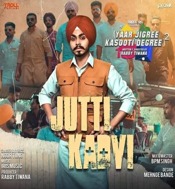 Jutti Kadvi Noor Tung Mp3 Download Song - Mr-Punjab