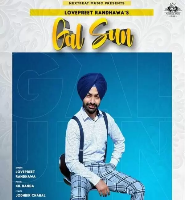 Gal Sun Lovepreet Randhawa Mp3 Download Song - Mr-Punjab