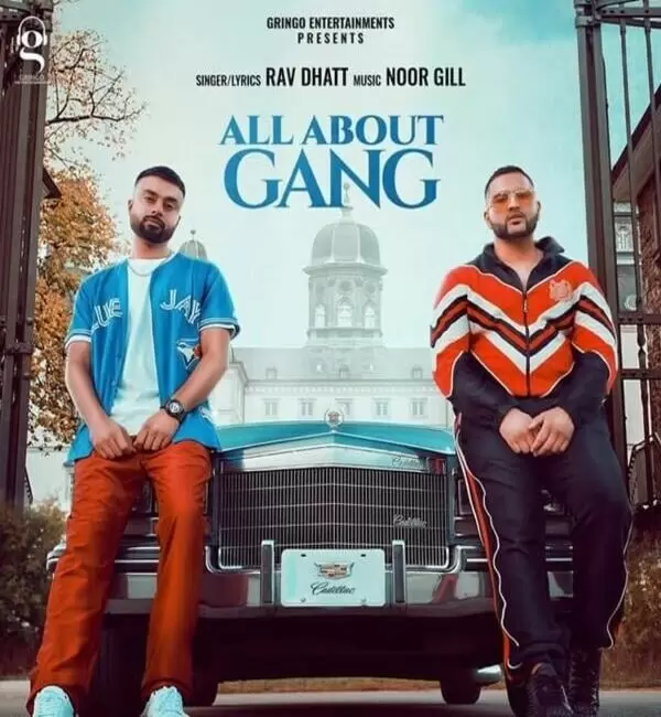 All About Gang Mr Dhatt Mp3 Download Song - Mr-Punjab