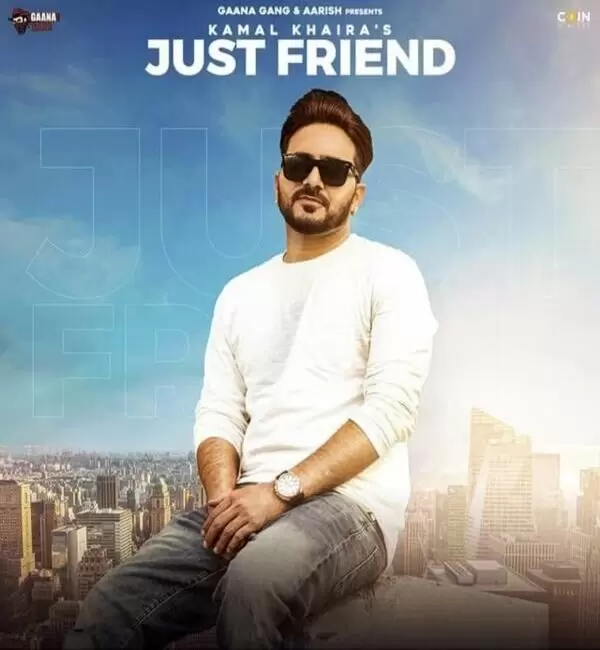 Just Friend Kamal Khaira Mp3 Download Song - Mr-Punjab