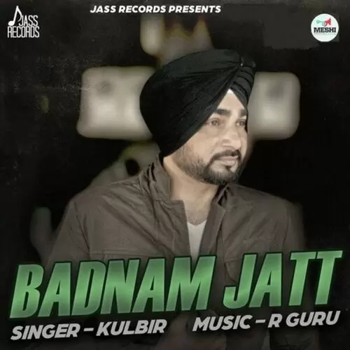 Badnam Jatt Kulbir Mp3 Download Song - Mr-Punjab