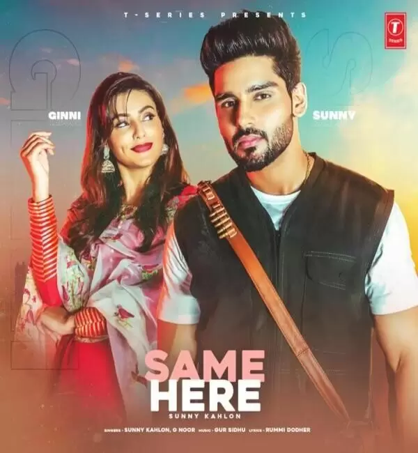 Same Here Sunny Kahlon Mp3 Download Song - Mr-Punjab