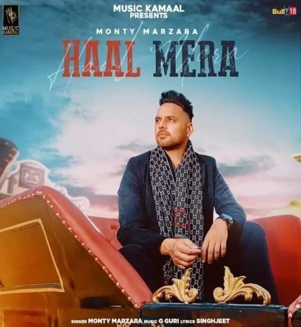 Haal Mera Monty Marzara Mp3 Download Song - Mr-Punjab