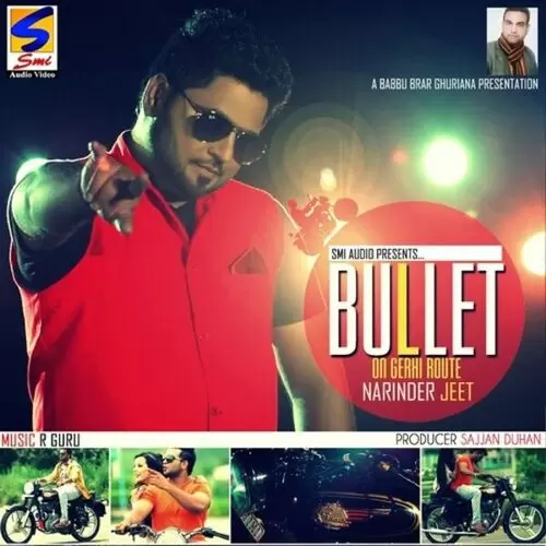 Bullet On Gerhe Route Narinder Jeet Mp3 Download Song - Mr-Punjab