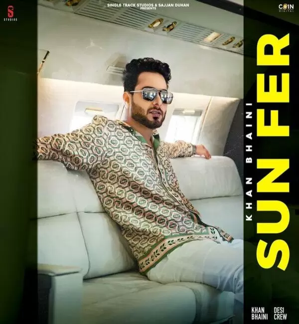 Sunfer (Original) Khan Bhaini Mp3 Download Song - Mr-Punjab