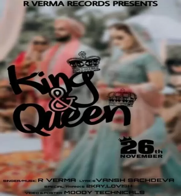 King And Queen R Verma Mp3 Download Song - Mr-Punjab