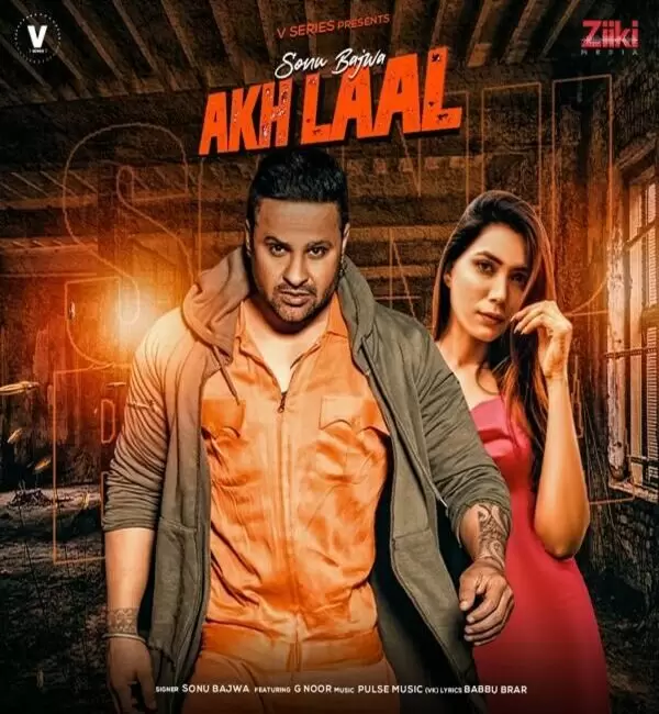 Akh Laal Sonu Bajwa Mp3 Download Song - Mr-Punjab